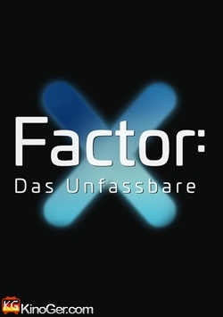X-Factor: Das Unfassbare (1997)